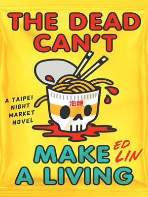cover image of The Dead Can't Make a Living